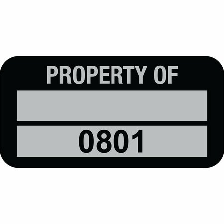 LUSTRE-CAL Property ID Label PROPERTY OF 5 Alum Blk 1.50in x 0.75in 1 Blank Pad&Serialized 0801-0900, 100PK 253769Ma2K0801